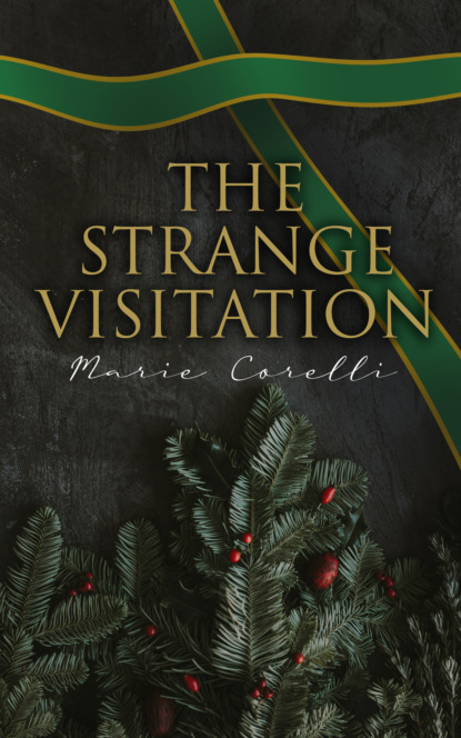 

The Strange Visitation