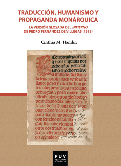 Traducción, humanismo y propaganda monárquica (Cinthia María Hamlin). 