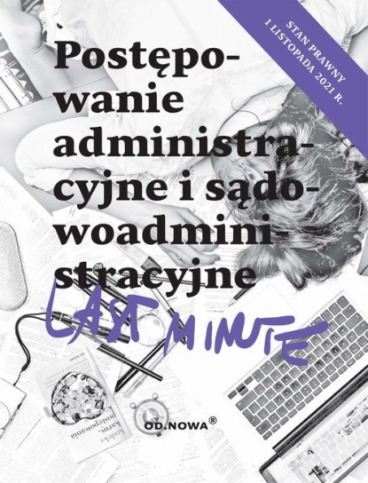 

Last Minute postępowanie administracyjne listopad 2021