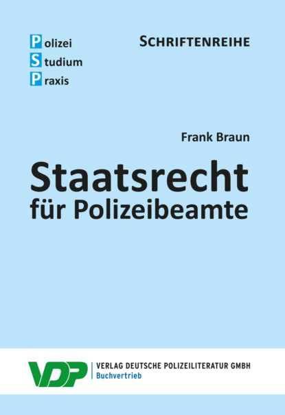 

Staatsrecht für Polizeibeamte