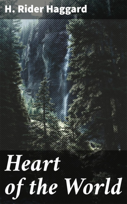 

Heart of the World