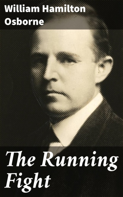 

The Running Fight