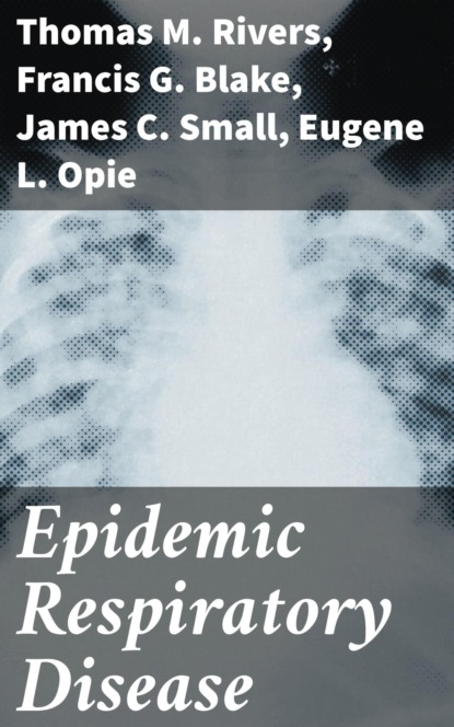 

Epidemic Respiratory Disease