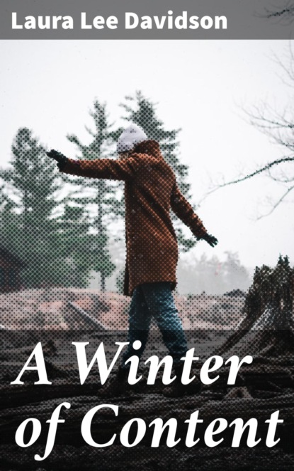 

A Winter of Content