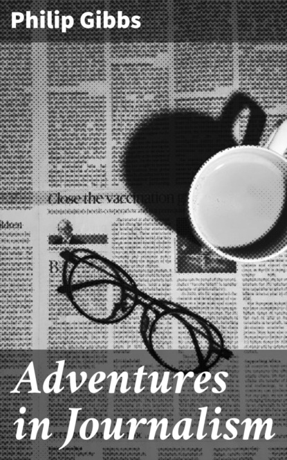

Adventures in Journalism