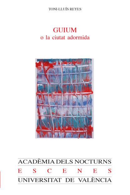 

GUIUM o la ciutat adormida