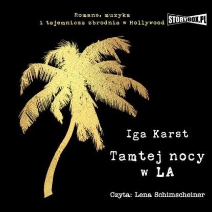 

Tamtej nocy w LA