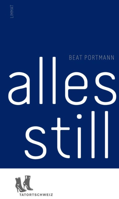 Alles still (Beat Portmann). 