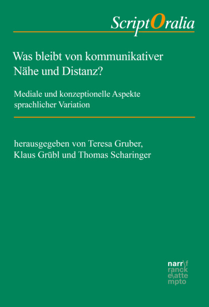 Was bleibt von kommunikativer Nähe und Distanz? - Группа авторов