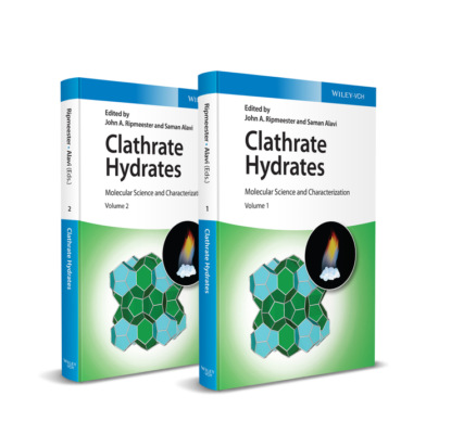 Clathrate Hydrates, 2 Volumes - Группа авторов