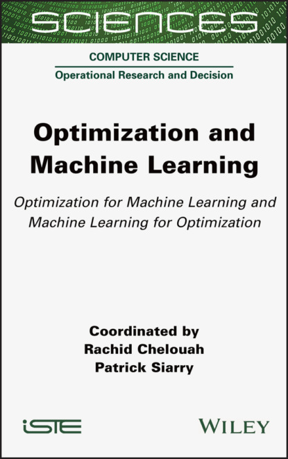 Optimization and Machine Learning (Patrick Siarry). 