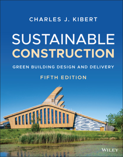Sustainable Construction (Charles J. Kibert). 