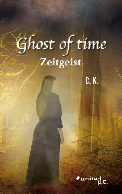 Ghost of time - Zeitgeist