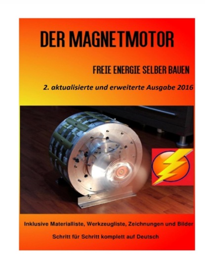 Der Magnetmotor - Patrick Weinand-Diez