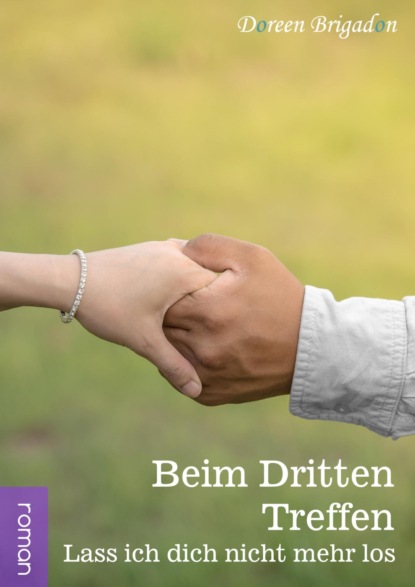 Beim dritten Treffen