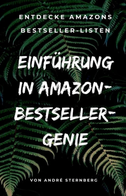 Обложка книги Einführung in Amazon Bestseller Genie, André Sternberg