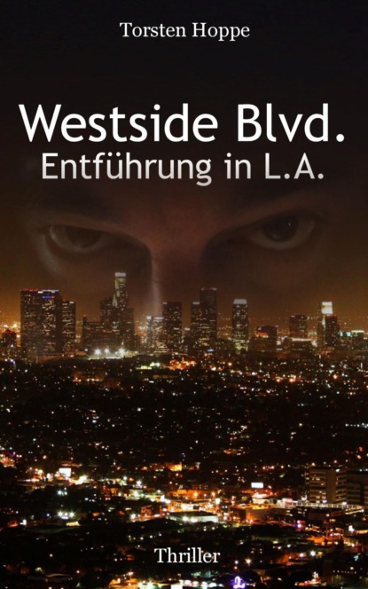 Westside Blvd. - Entf?hrung in L.A