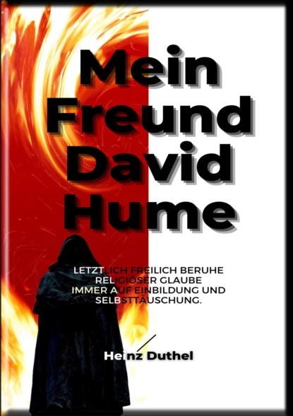 Обложка книги HEINZ DUTHEL: MEIN FREUND DAVID HUME, Heinz Duthel