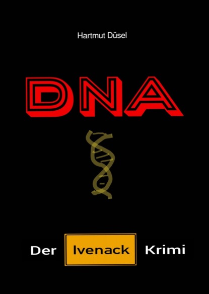 DNA (Hartmut Düsel). 