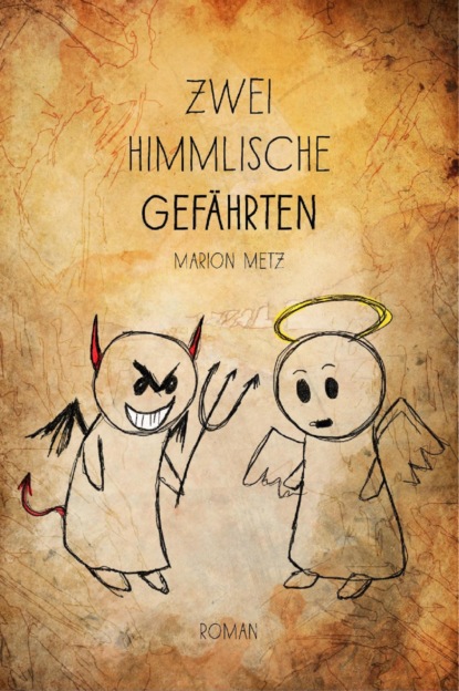 Zwei himmlische Gefährten (Marion Metz). 