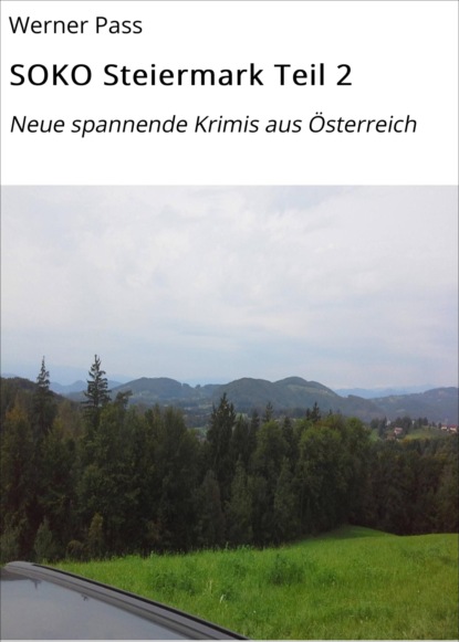 SOKO Steiermark Teil 2