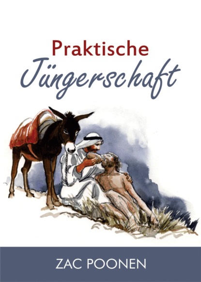 Praktische Jüngerschaft