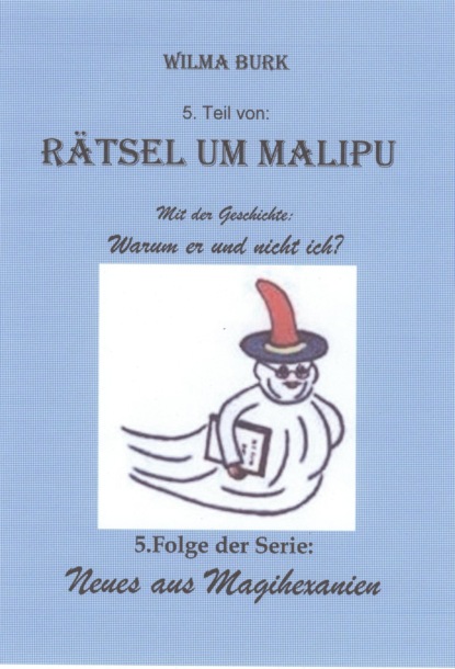 Rätsel um Malipu 5. Teil