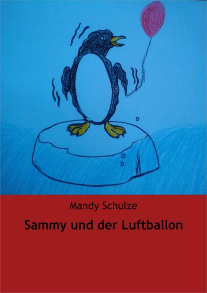 Sammy und der Luftballon