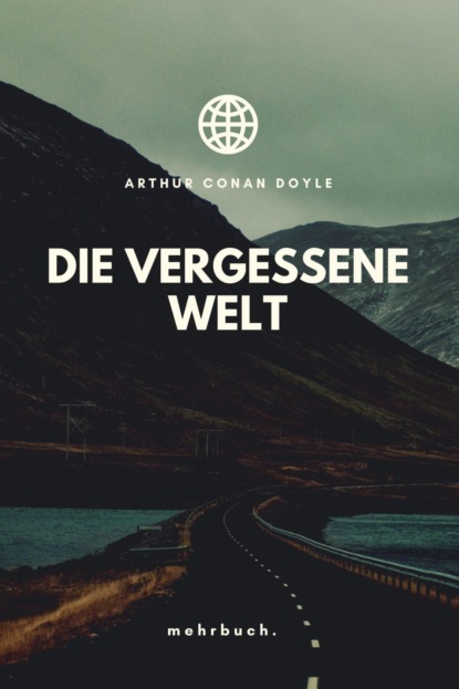 Die vergessene Welt (Arthur Conan Doyle). 