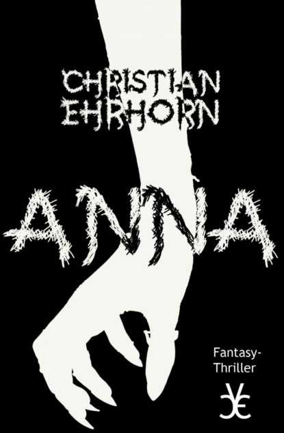 ANNA (Christian Ehrhorn). 