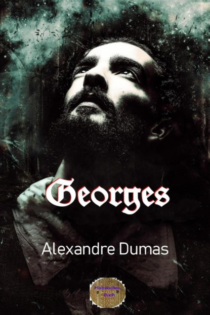 Georges (Alexandre Dumas d.Ä.). 