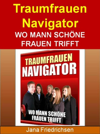 Traumfrauen Navigator (S. Lougani). 