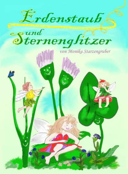 Erdenstaub und Sternenglitzer