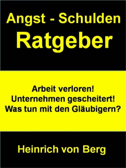 Angst - Schulden - Ratgeber