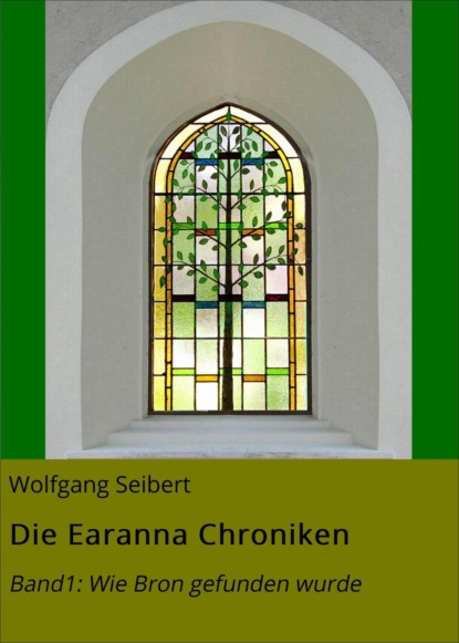 Die Earanna Chroniken