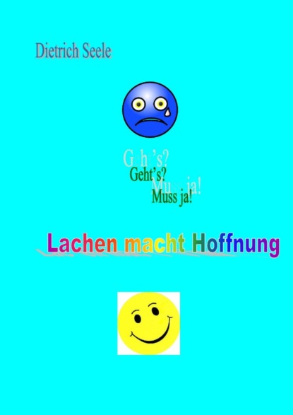 Lachen macht Hoffnung