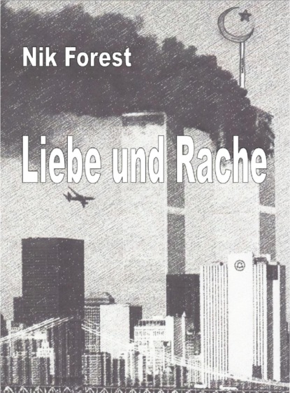 Liebe und Rache