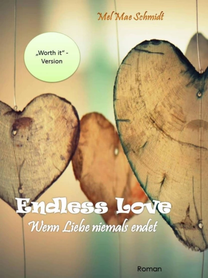 Обложка книги Endless Love, Mel Mae Schmidt