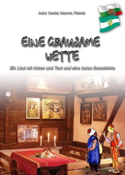 Eine grausame Wette