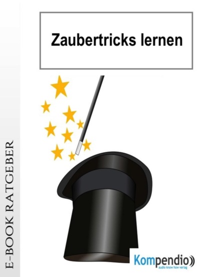 Zaubertricks lernen (Ulrike Albrecht). 