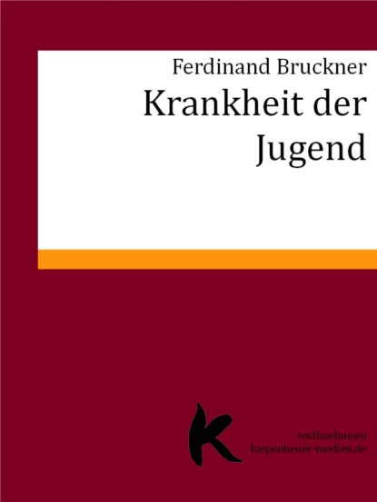 KRANKHEIT DER JUGEND