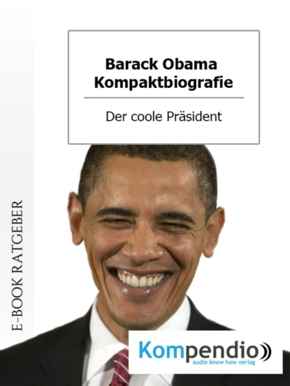 Обложка книги Barack Obama (Biografie kompakt), Adam  White