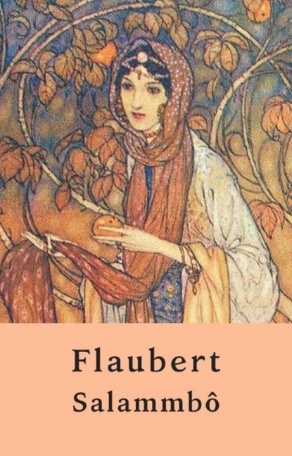 Salammbô (Edition non abrégée) (Gustave Flaubert). 