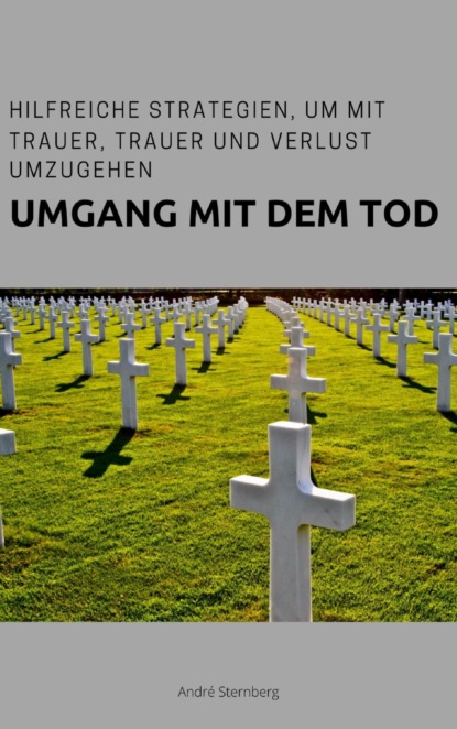 Umgang mit dem Tod