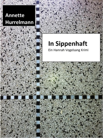 In Sippenhaft (Annette Hurrelmann). 