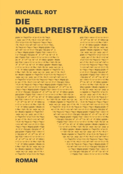 Die Nobelpreisträger (Michael Rot). 