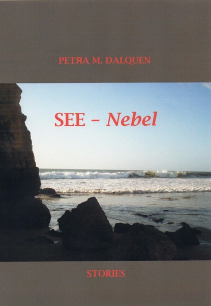 See-Nebel (Petra Dalquen). 