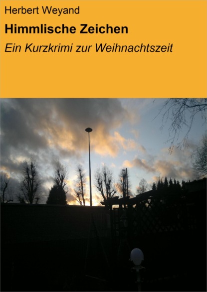 Himmlische Zeichen (Herbert Weyand). 