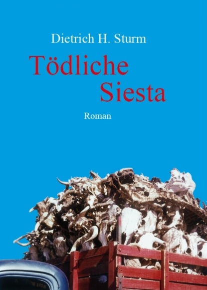 Tödliche Siesta