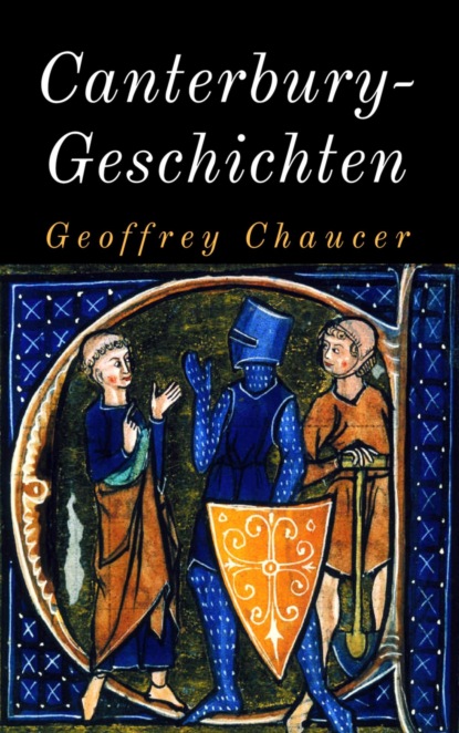 Canterbury-Geschichten (Geoffrey Chaucer). 